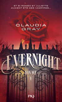 Evernight - tome 01