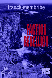Faction Rébellion