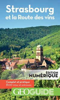 GEOguide Strasbourg et la route des vins