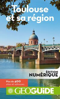 GEOguide Toulouse et sa région