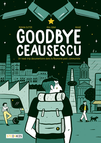 Goodbye Ceaucescu