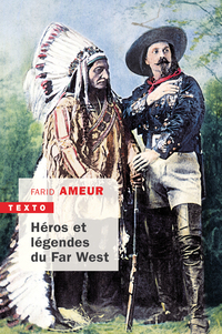 Héros et légendes du Far West