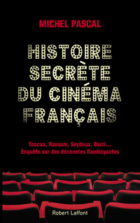Histoire secrète du cinéma français