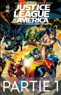 Justice League of America - Tome 1 - Le nouvel ordre mondial - 1ère partie