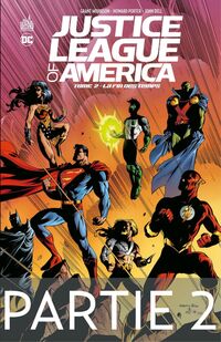 Justice League of America - Tome 2 - La fin des temps - 2ème partie