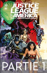 Justice League of America - Tome 4 - Troisième Guerre Mondiale - 1ère partie