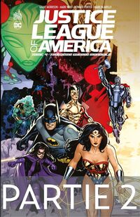 Justice League of America - Tome 4 - Troisième Guerre Mondiale - 2ème partie