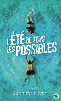 L'été de tous les possibles