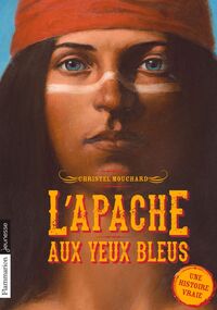 L’Apache aux yeux bleus