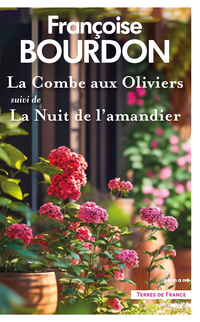 La Combe aux oliviers suivi de La Nuit de l'amandier (éd. collector)