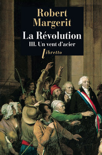 La Révolution, Tome 3