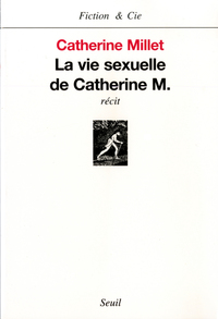 La Vie sexuelle de Catherine M.