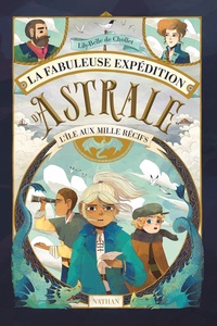 La fabuleuse expédition d'Astrale - L'île aux mille récifs - Roman - Dès 9 ans - Livre numérique