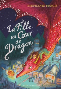Le Dragon au Coeur de chocolat (Tome 2) - La Fille au coeur de dragon