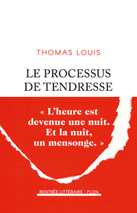 Le Processus de tendresse - Rentrée littéraire 2024