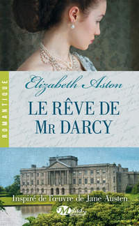 Le Rêve de Mr Darcy