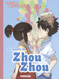 Le monde de Zhou Zhou (Tome 2)