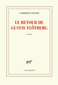 Le retour de Gustav Flötberg