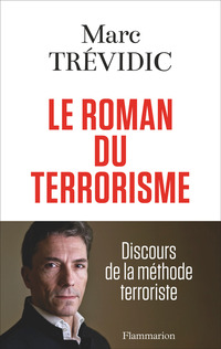 Le roman du terrorisme