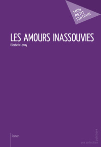 Les Amours inassouvies