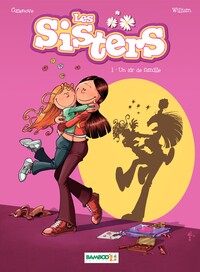 Les Sisters - Tome 1 - Un air de famille