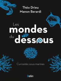 Les mondes du dessous