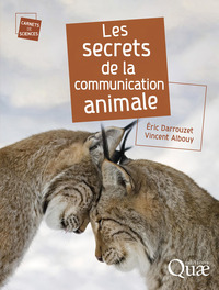 Les secrets de la communication animale
