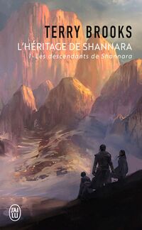 L'héritage de Shannara (Tome 1) - Les descendants de Shannara