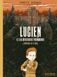 Lucien et les mystérieux phénomènes (Tome 1) - L’Empreinte de H. Price