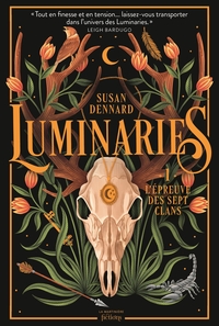 Luminaries, tome 1