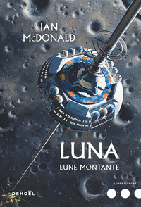Luna (Tome 3) - Lune montante