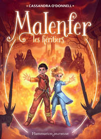 Malenfer - Terres de magie (Tome 3) - Les héritiers