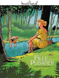 Marcel Pagnol en BD - La fille du puisatier