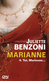 Marianne tome 4 - Toi, Marianne...