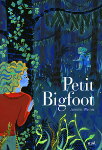 Petit Bigfoot - tome 1