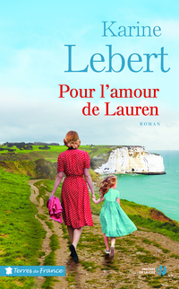 Pour l'amour de Lauren : Les Amants de l'été T. 2