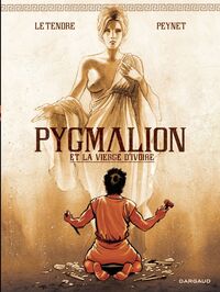 Pygmalion et la vierge d'ivoire