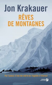 Rêves de montagnes (Nouvelle édition)
