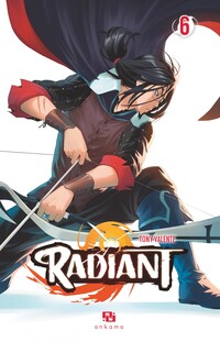 Radiant - Tome 6