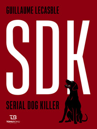 SDK - Serial Dog Killer