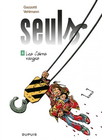 Seuls - Tome 4 - Les Cairns rouges