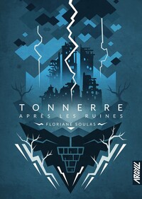 Tonnerre après les ruines