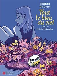 Tout le bleu du ciel (BD)