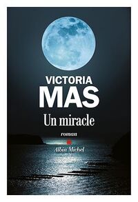 Un miracle