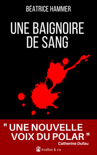 Une Baignoire de sang