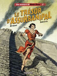 Une aventure de Renée Stone - Tome 3 - Le trésor d'Assurbanipal