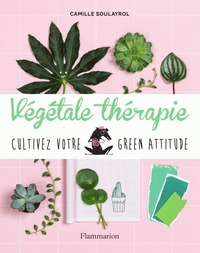 Végétale thérapie