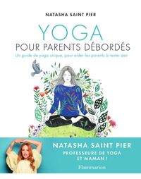 Yoga pour parents débordés